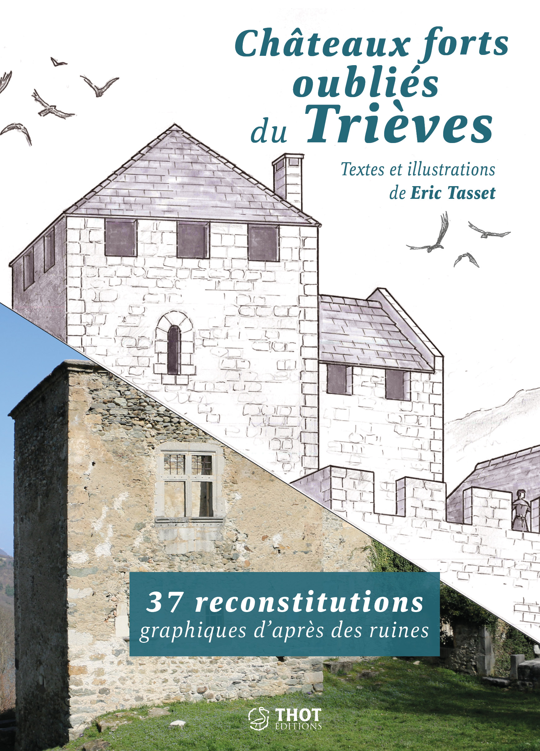 Châteaux forts oubliés du Trièves