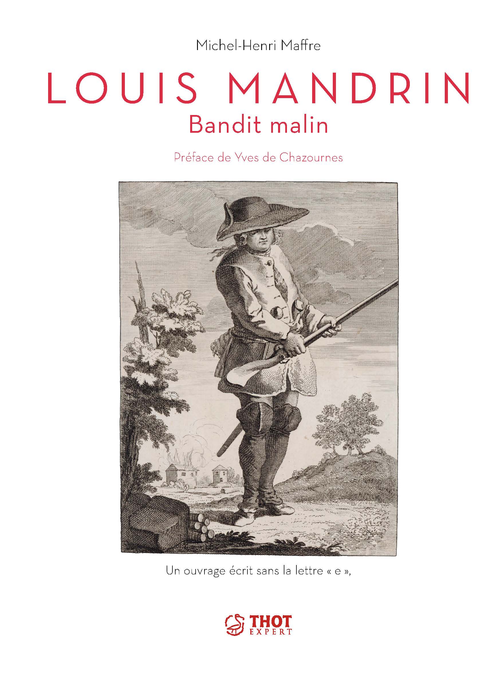 Louis Mandrin, bandit malin